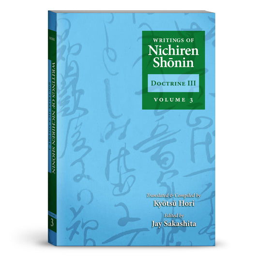 Writings of Nichiren Shonin Volume 3 (2nd Edition)