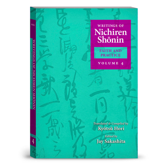 Writings of Nichiren Shonin Volume 4 (2nd Edition)