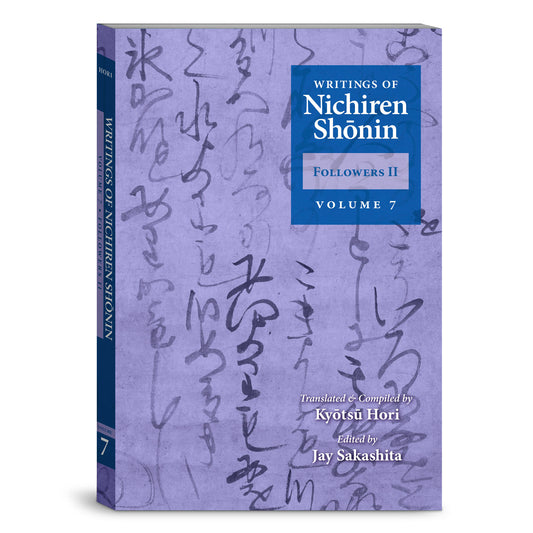 Writings of Nichiren Shonin Volume 7 (2nd Edition)